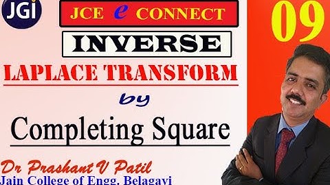 Inverse Laplace Transform by Completing the square in denominator | Dr Parashant Patil | 18mat31