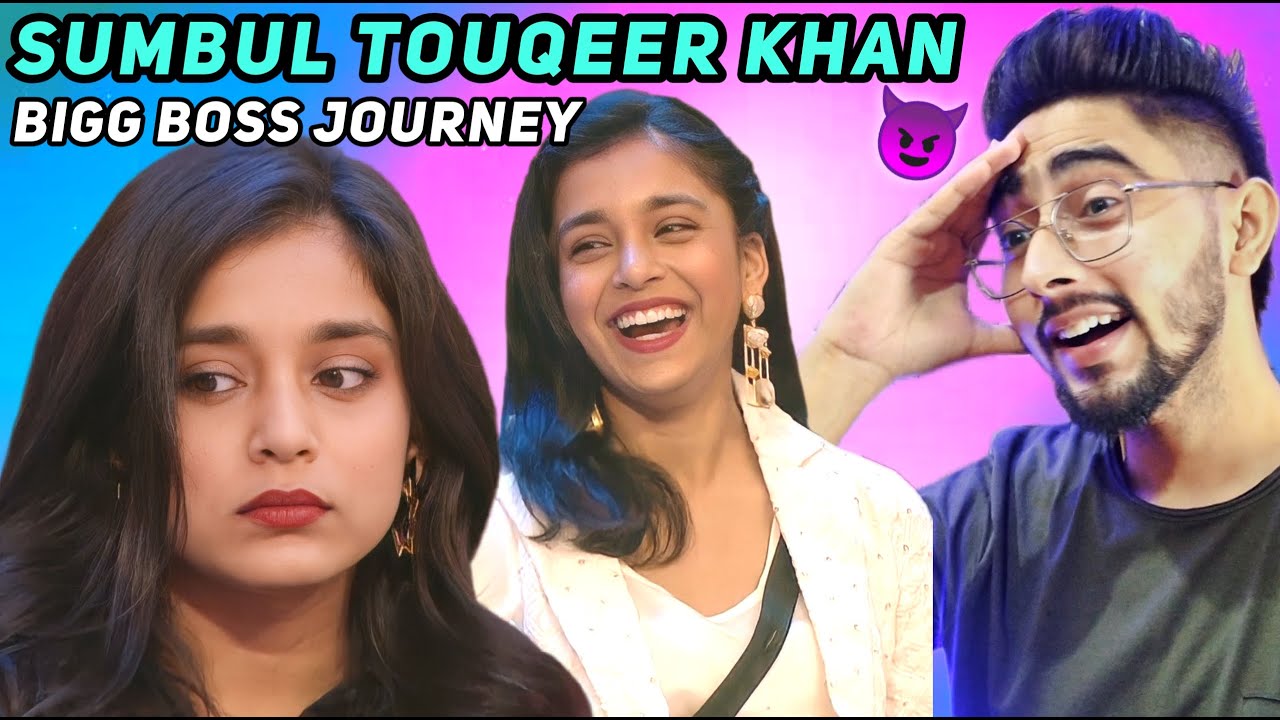 Bigg Boss 16 Sumbul Touqeer Khan Journey Reaction by Chanpreet Chahal