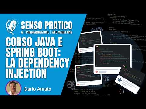 Corso Java e Spring Boot: la Dependency Injection