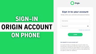 Easy Origin Account Login Tutorial: How to Sign In to Origin Account 2023