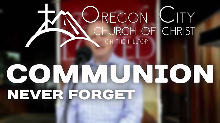 Communion  |  Never Forget  |  Allen Berreth