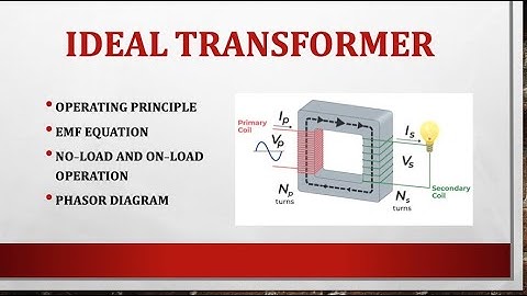 Ideal Transformer Working and Phasor Diagram #transformers #accircuits #phasor #phasordiagram #emf