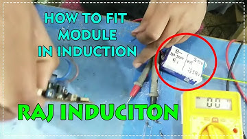 How to fit module in Induction || Raj Induction ||
