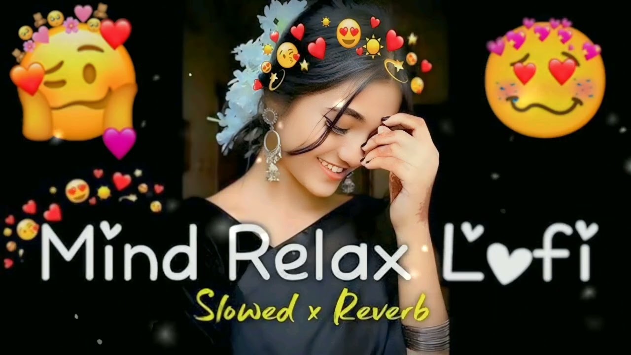 🎧2026 Ultimate Mind Relaxing Lofi Beats | Study, Sleep & Chill🎶 🥰