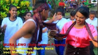 Mura Lewo /Dolo Demon Pagong (OFFICIAL MUSIC VIDEO) Cipt: Laurensius Murin Hera  Voc: Marina Oyan