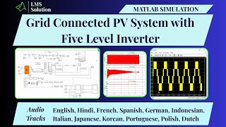 MATLAB Simulation of Grid Connected PV System with Five Level Inverter | Multi Level Inverter