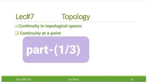 Topology lec#7(1/3) Continuity in topological spaces