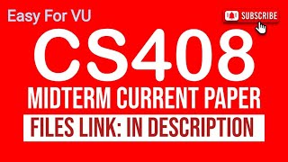CS408 Current Midterm Paper | Spring 2025