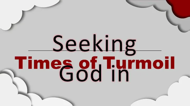 Seeking God in Times of Turmoil - Ptr. Kristine Ka...
