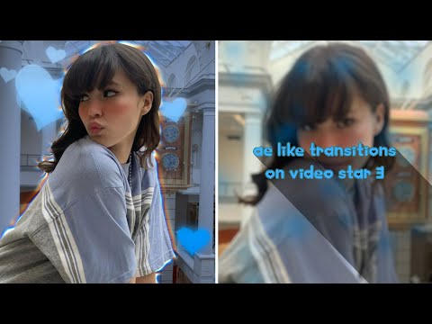 ae like transitions on video star 3 / tutorial