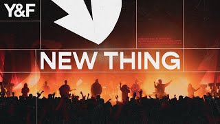 New Thing (Live) - Hillsong Young & Free chords