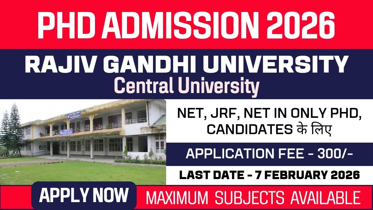 New PhD Admission 2026 | Rajiv Gandhi University | RGU | Central ...