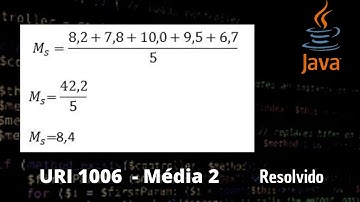 Média 2 (URI 1006) - Exercício resolvido em Java - Beecrowd