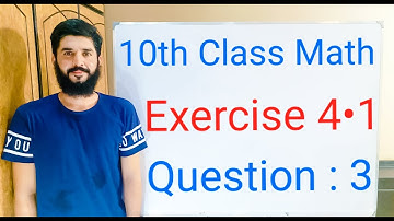 10th class Math Exercise 4.1 Question 3 | Balochistan Board | FREE EDUCATION | Muhammad Hilal
