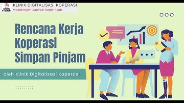Rencana Kerja Koperasi Simpan Pinjam