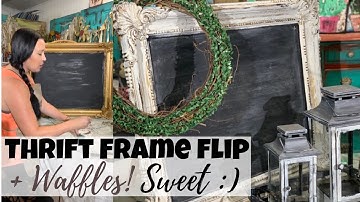 Junk Picture Frame Flip..Over Waffles | Make A Gorgeous Chalkboard