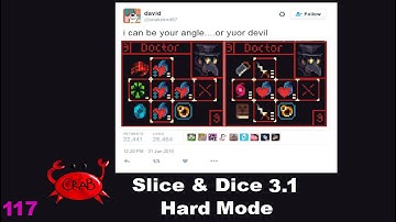 Inside Of You There Are Two Doctors (Slice & Dice 3.1 Hard Mode Winstreaking)