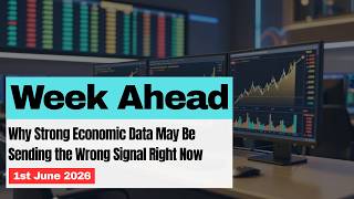 Why Strong Economic Data May Be Sending the Wrong Signal Right Now: Week Ahead, June 1st