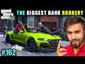 VINCENT AND MICHAEL PULLED OFF THE BILLION DOLLAR BANK HEIST | TECHNO GAMERZ GTA V GAMEPLAY #162