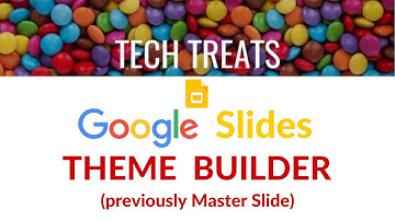 GOOGLE SLIDES - Theme Builder