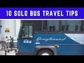 10 TIPS For Traveling ALONE on the GREYHOUND BUS