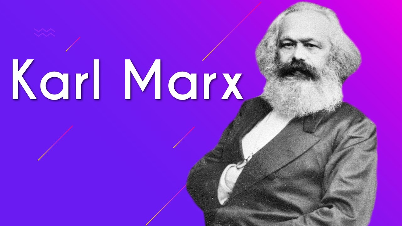 Porque Karl Marx é importante?