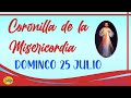 Coronilla de la Divina Misericordia Domingo 25 de Julio del 2021