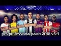 PES 2016 PROFESSIONALS PATCH 5.4 DOWNLOAD