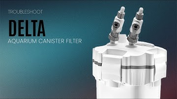 Setup, Priming & Troubleshooting the UNS Delta Canister Filters for Planted Aquariums