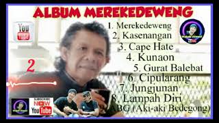 Lagu Calung Album Merekedeweng | calung kang epot