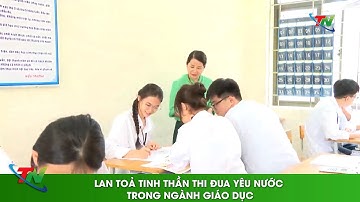 Lan toả tinh thần thi đua yêu nước trong ngành giáo dục