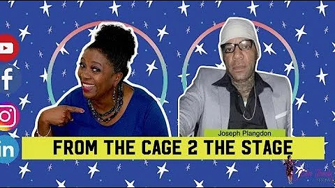 From The Cage 2 To The Stage: Joseph Landons Story...