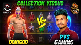 😡இவரும் இப்படி பண்ணிடாரே 😭 !! Demi God🤣 vs PVS GAMING😭 Tamilnadu Richest Collection Versus Battle