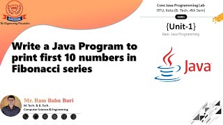 Program 02  Write a Java Program to print first 10 numbers in fibonacci series #rambabuburi