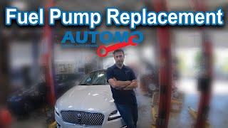 Lincoln MKZ 2019 Fuel Pump Replacement