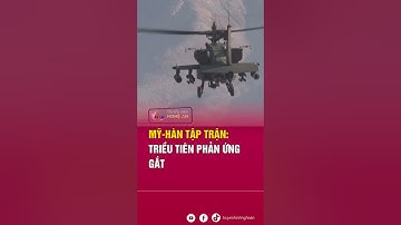 Mỹ-Hàn tập trận: Triều Tiên phản ứng gắt | Tin tức quốc tế