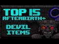 TOP 15 DEVIL DEAL ITEMS in The Binding of Isaac: AFTERBIRTH+!
