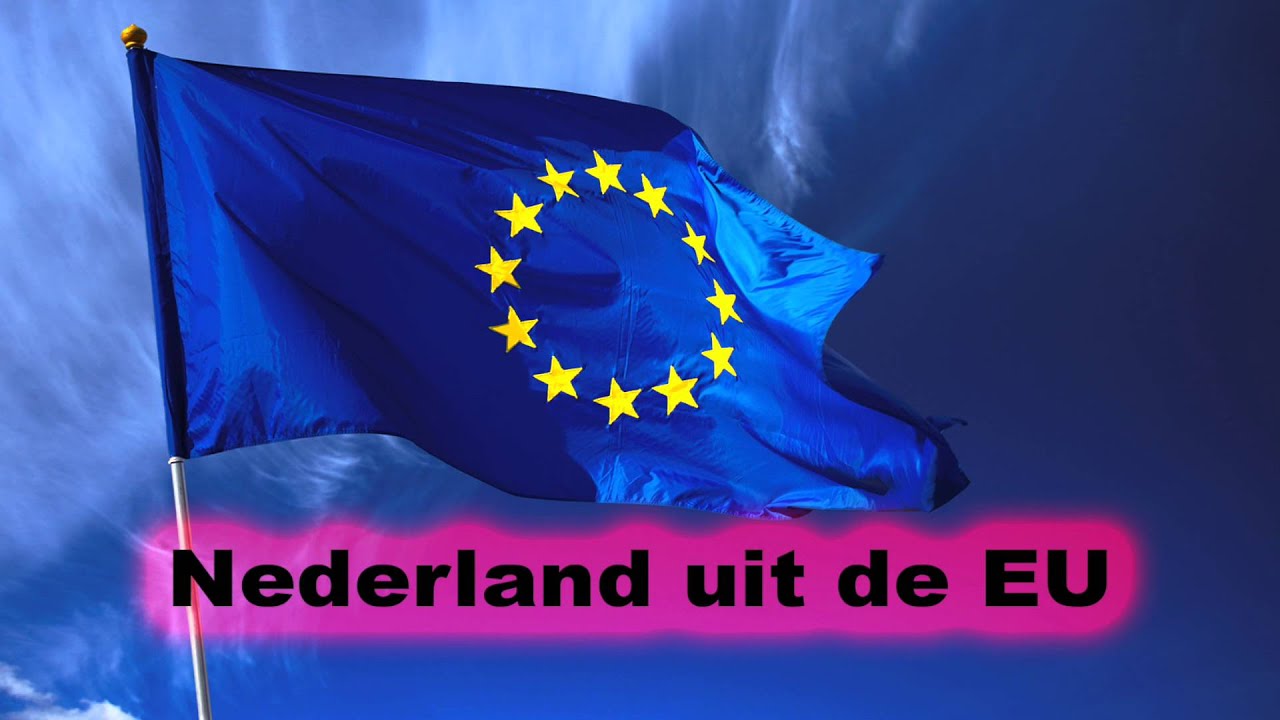 Wat Als Nederland Uit De Eu Stapt