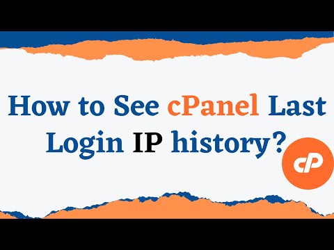 How to view my cPanel Login history? | How to Check cPanel Last login IP Address? - Web Owner