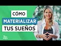 Cómo materializar tus sueños, Merce Villegas