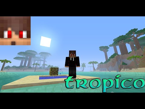 Tropico - Episode 1 - portail de tropicraft