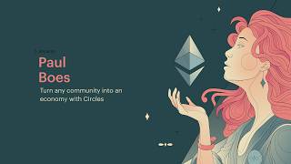 Turn any community into an economy with Circles - Paul Boes