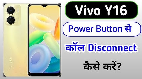 Vivo Y16 Mein power button to end call setting / how to enable power button to end calls in Vivo y16