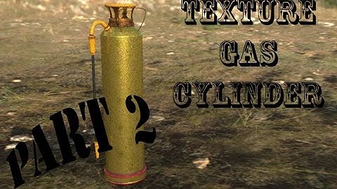 Maya 2017 : Game asset Texturing Part 2 [ Gas Cylinder ]