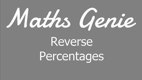 Reverse Percentages