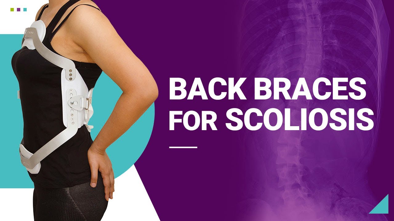 Back Braces for Scoliosis 