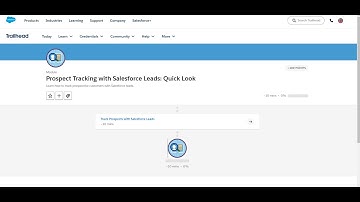 Prospect Tracking with Salesforce Leads : Quick Look Trailhead Answer #trailheadbadges