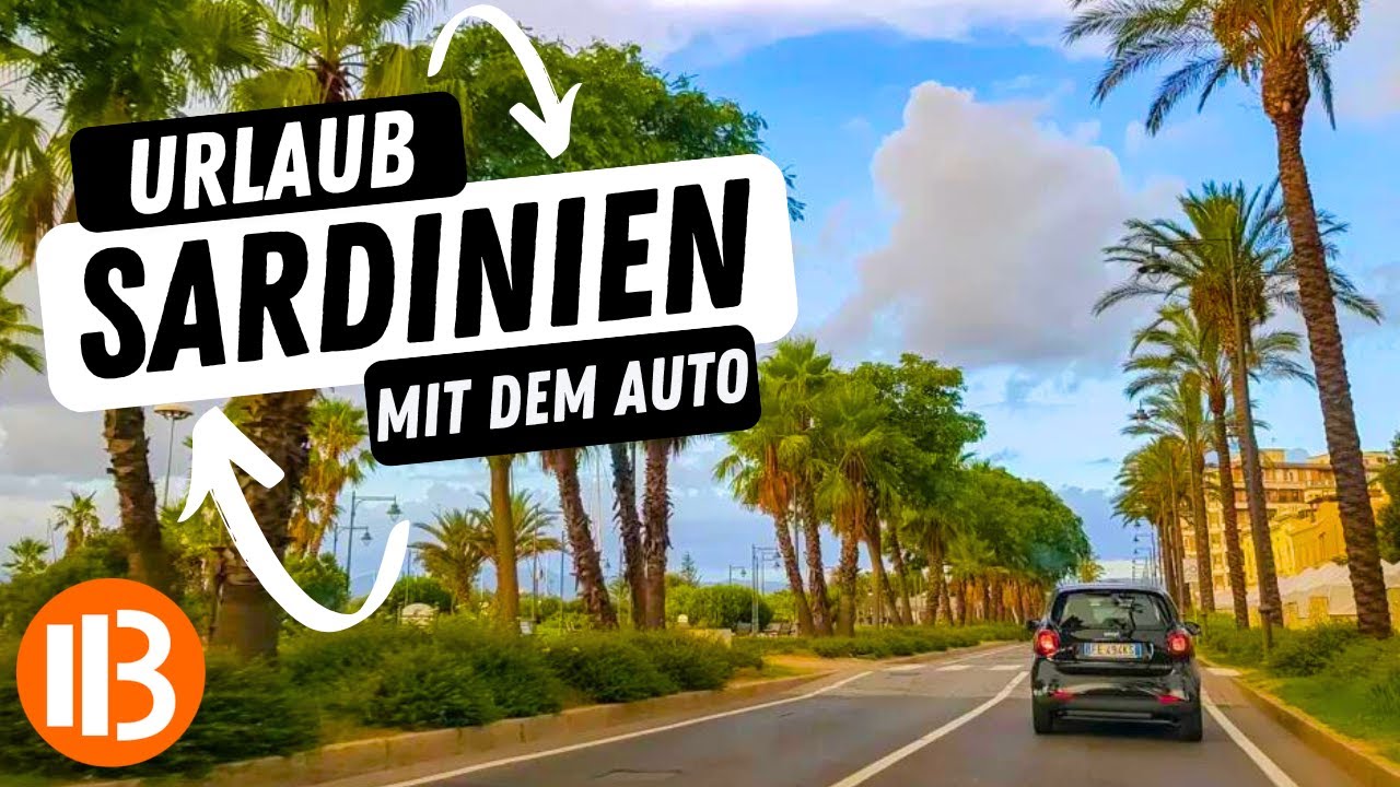 Sardinien Urlaub mit eigenem Auto 🚗: Roadtrip zu Hotels, Stränden & Sehenswürdigkeiten!