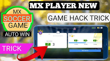 🔥2022 Mx Player New Game Hack Trick | mx player battle game mx soccer auto win trick