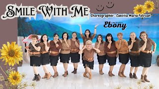 Smile With Me | Line Dance Ebony | Choreographer : Caecilia Maria Fatruan ( INA)